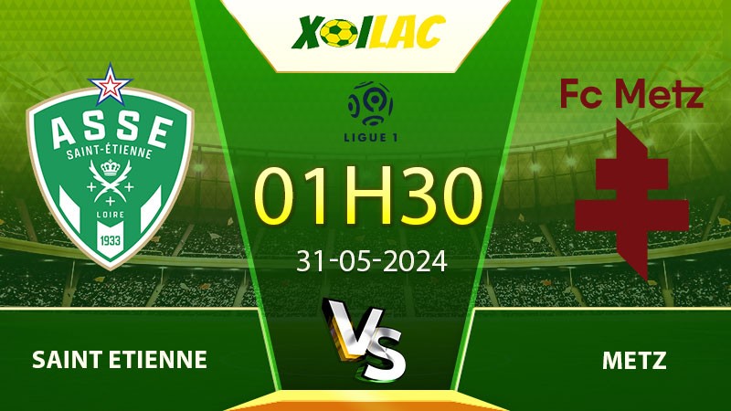Soi kèo Saint Etienne vs Metz
