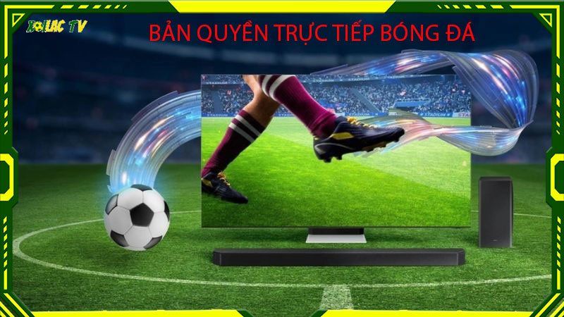 Khái niệm bản quyền trực tiếp bóng đá