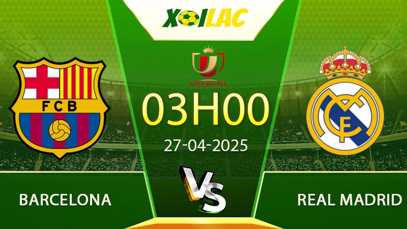 Soi kèo Barcelona vs Real Madrid