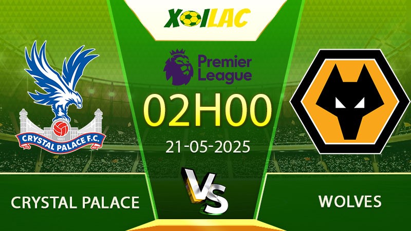 Soi kèo Crystal Palace vs Wolves